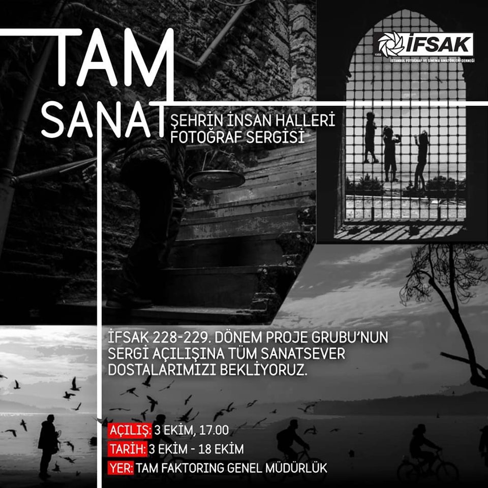 “Şehrin İnsan Halleri” Sergisi, Ekim 2019 – Tam Faktoring (Sergi Danışman Yrd.)