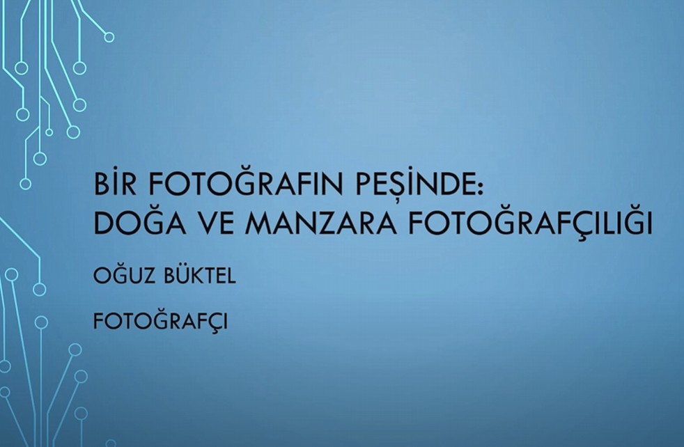 İSMEK Artistanbul – Doğa Manzara Sunumu  – Oğuz Büktel 18 Ocak 2025